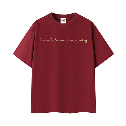 The It Was Poetry T-Shirt
